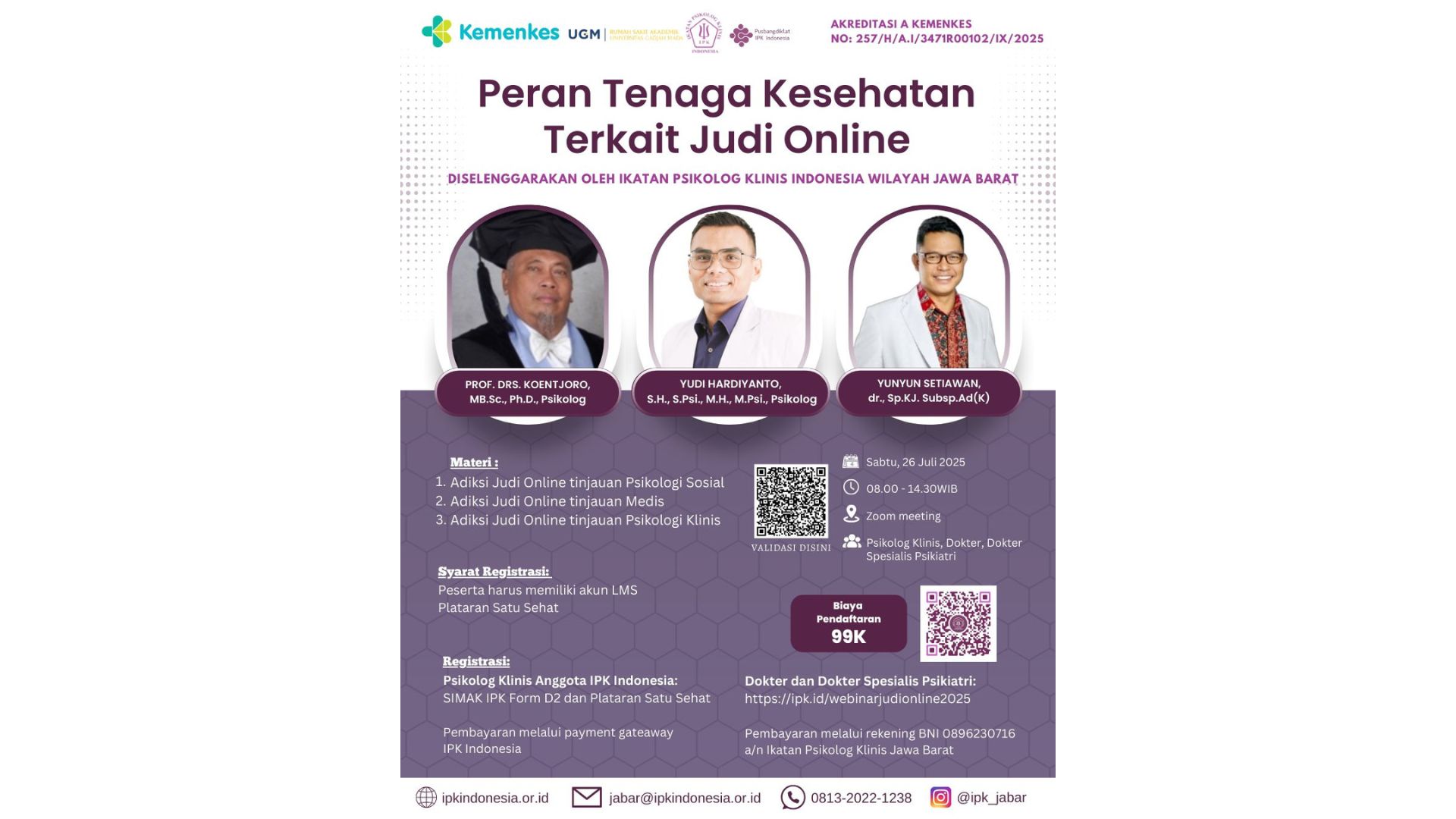 Webinar Nasional Peran Tenaga Kesehatan Terkait Adiksi Judi Online: Pemahaman, Pencegahan, Dan Pemulihan Angkatan 1
