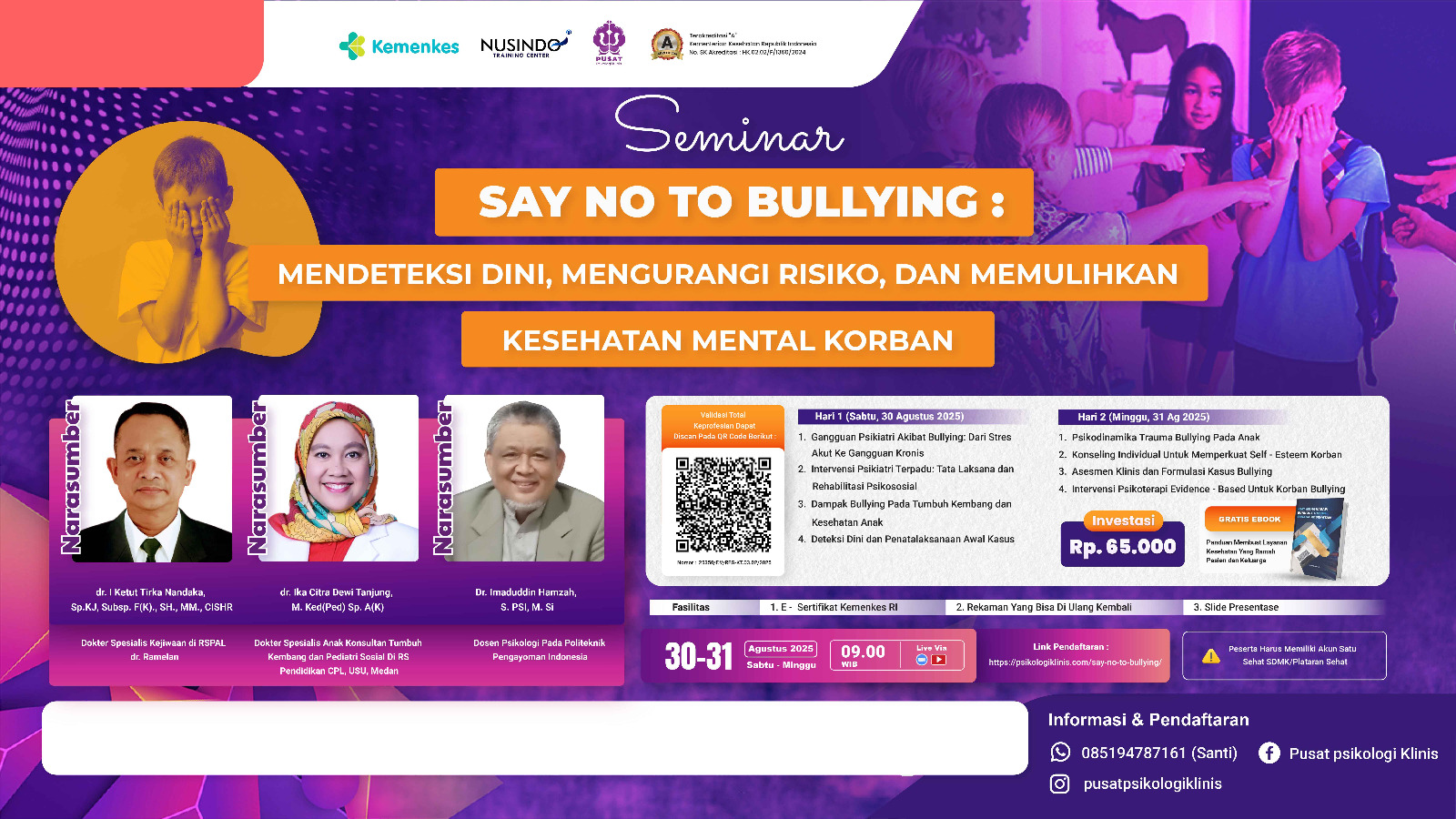 Say No To Bullying : Mendeteksi Dini, Mengurangi Risiko, Dan Memulihkan Kesehatan Mental Korban Angkatan 1