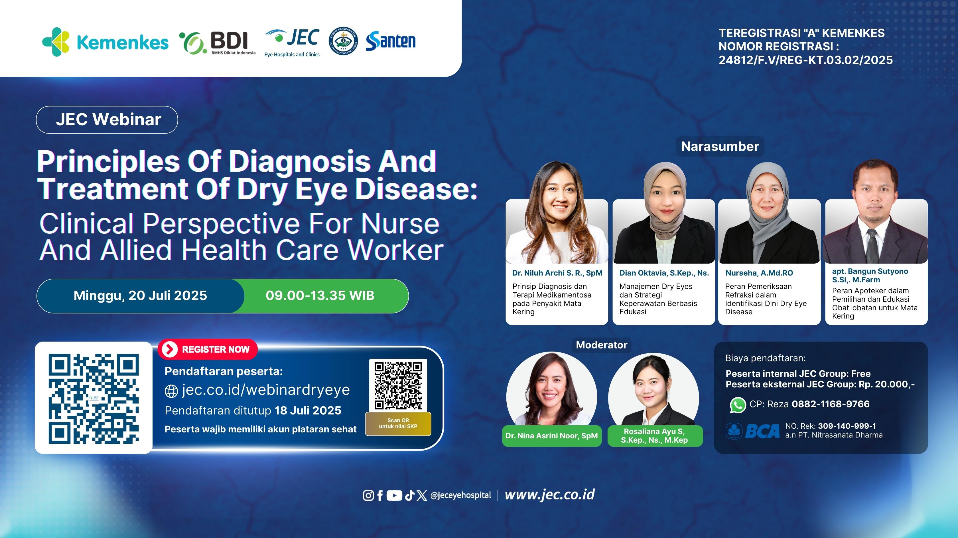 Dry Eye Code - Principles Of Diagnosis And Treatment Of Dry Eye Disease: Clinical Perspective For Nurse And Allied Health Care Worker Angkatan 1