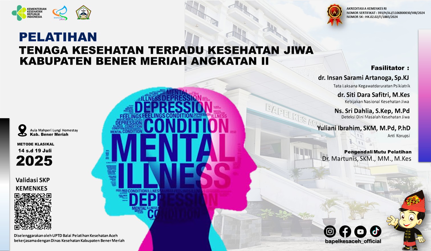 Pelatihan Tenaga Kesehatan Terpadu Kesehatan Jiwa Angkatan 2