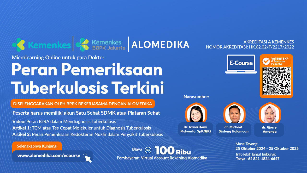 ALOMEDIKA Video Artikel SKP - Peran Pemeriksaan Tuberkulosis Terkini