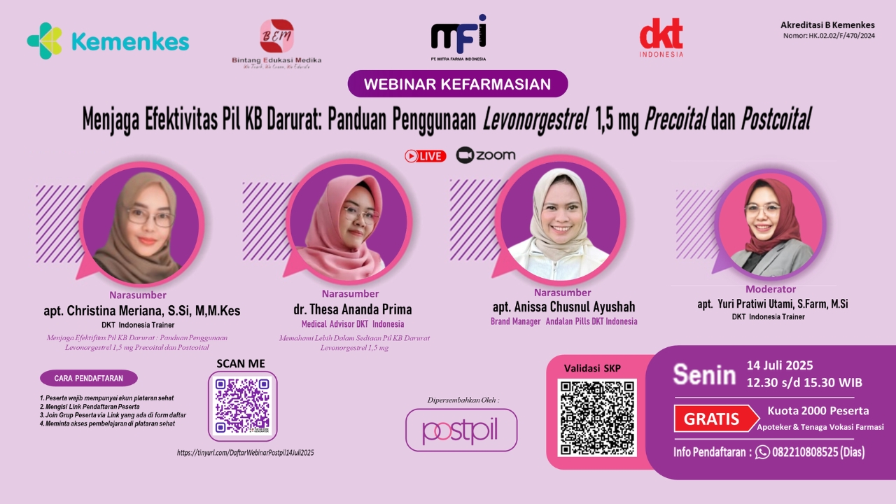 Webinar “Menjaga Efektivitas Pil KB Darurat : Panduan Penggunaan Levonorgestrel 1,5 mg Precoital dan Postcoital” Angkatan 1