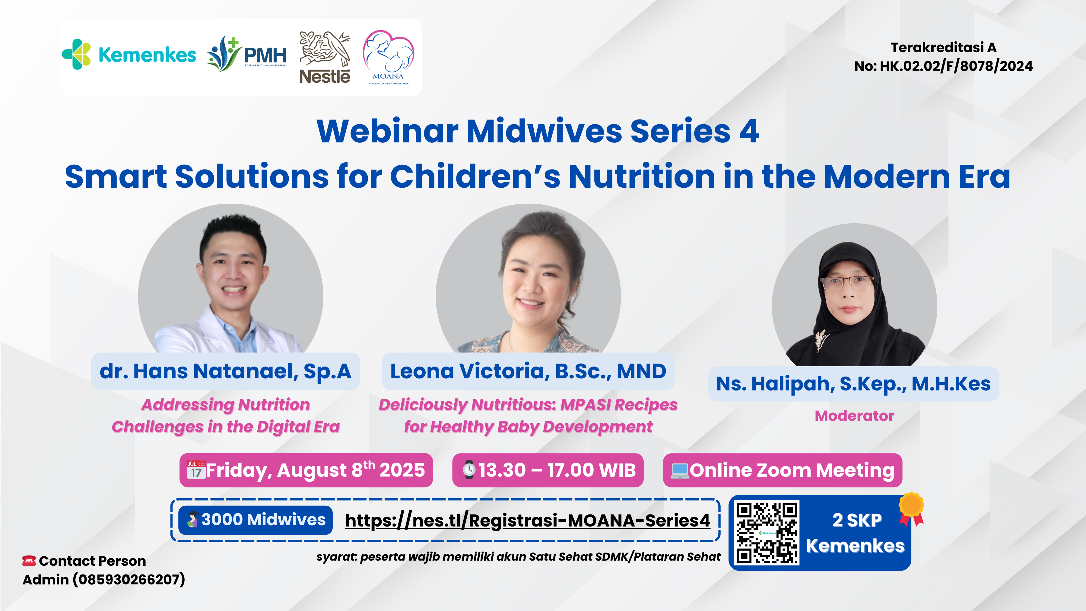 Webinar MOANA Series 4 “Smart Solution for Children’s Nutrition in the Modern Era" Angkatan 4