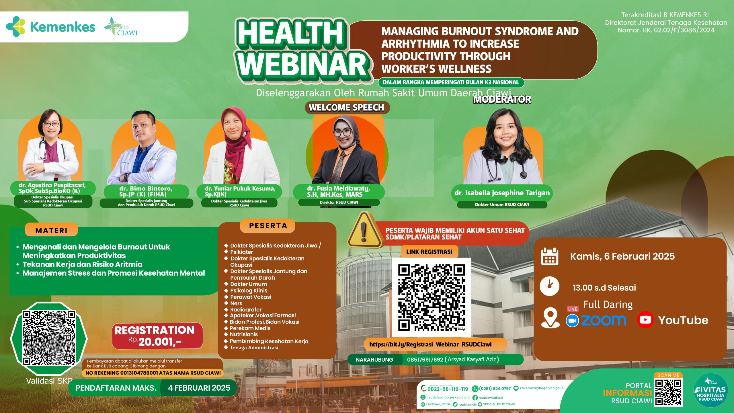 WEBINAR MANAGING BURNOUT SYNDROME AND ARRHYTHMIA TO INCREASE PRODUCTIVITY THROUGH WORKERS WELLNESS