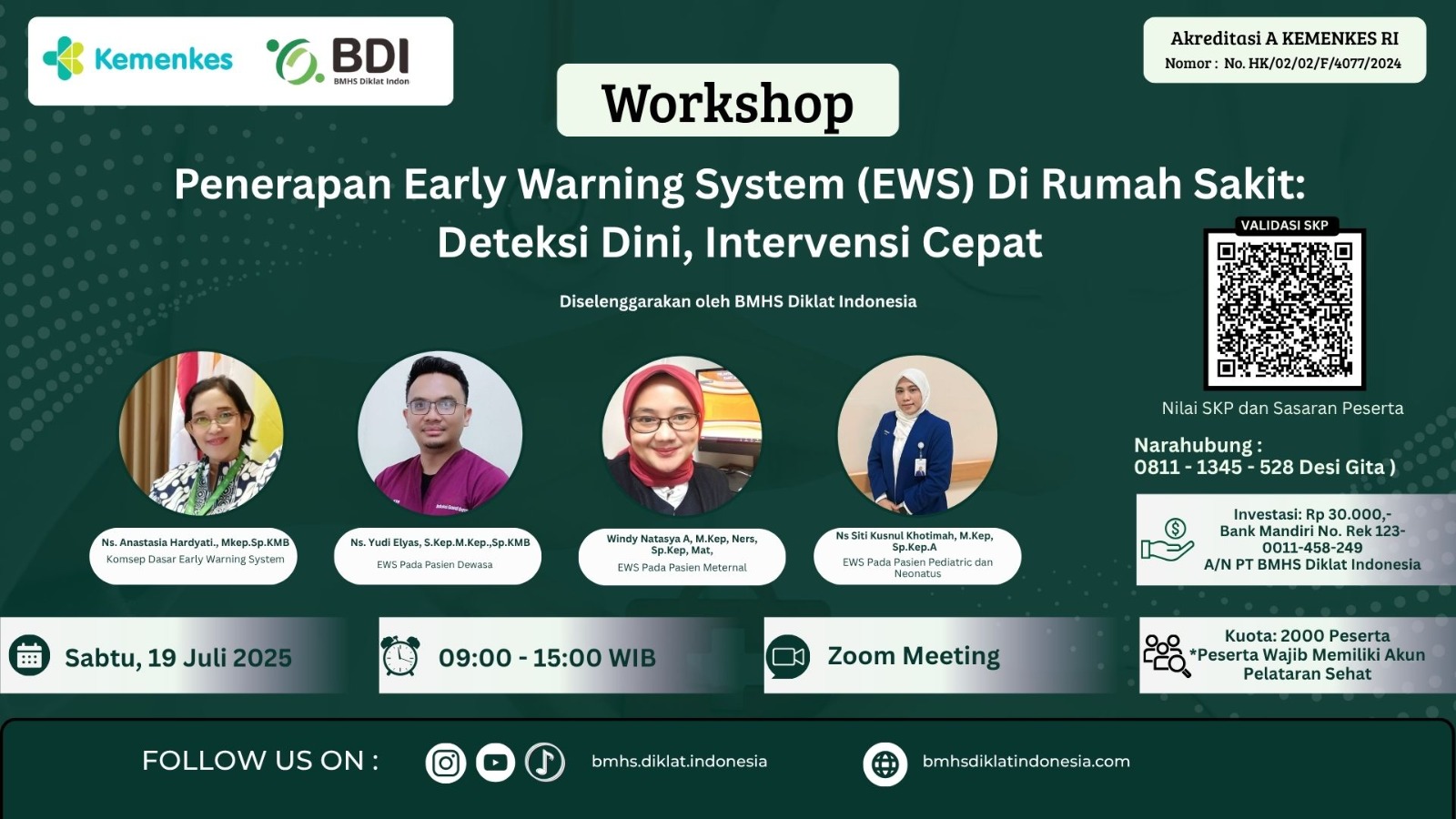 Penerapan Early Warning Sistem (EWS) di Rumah Sakit: Deteksi Dini dan  Intervensi Cepat Angkatan 1