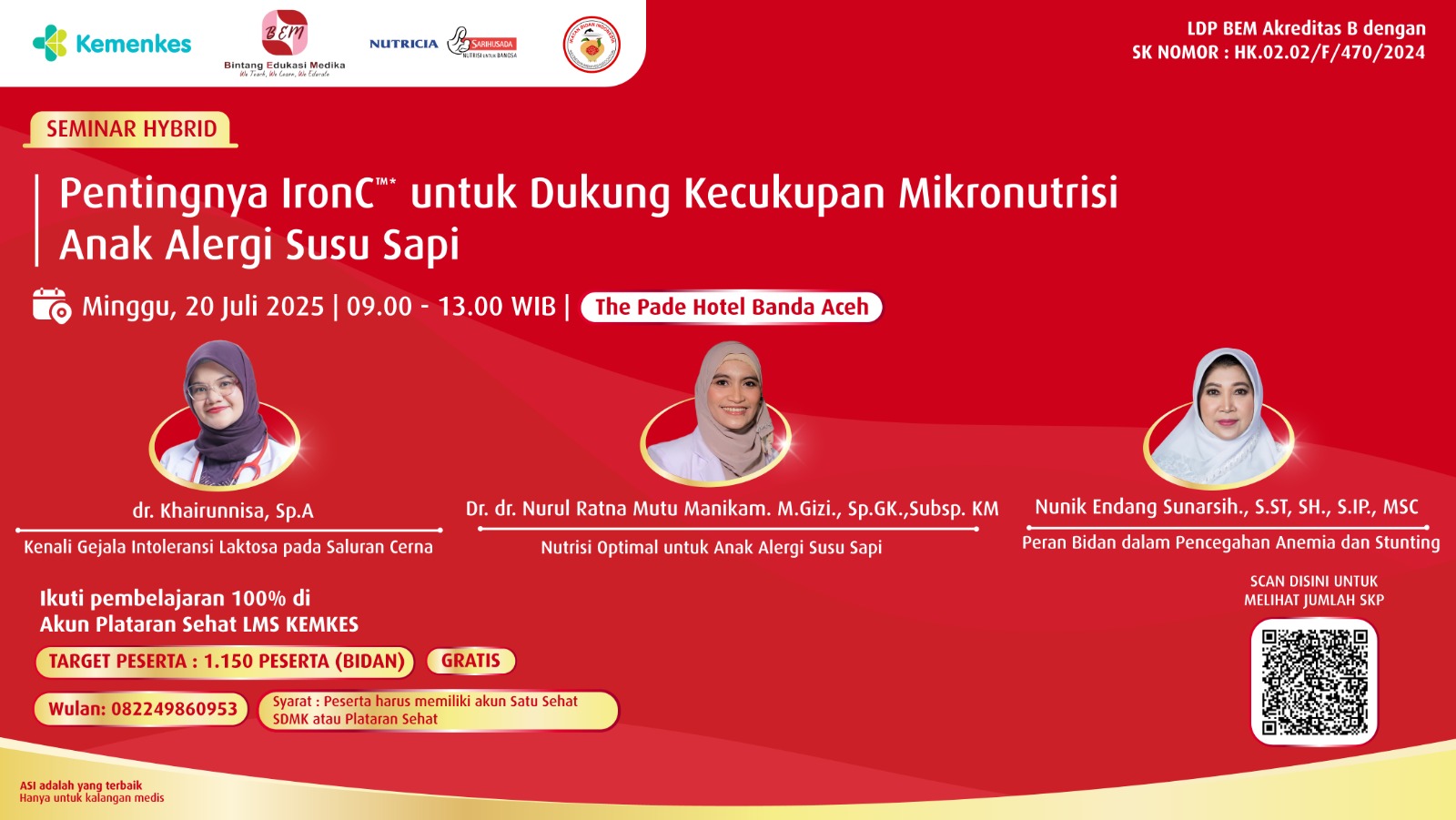 DSP Seminar - “Pentingnya IronC untuk Dukung Kecukupan Mikronutrisi Anak Alergi Susu Sapi” Angkatan 1
