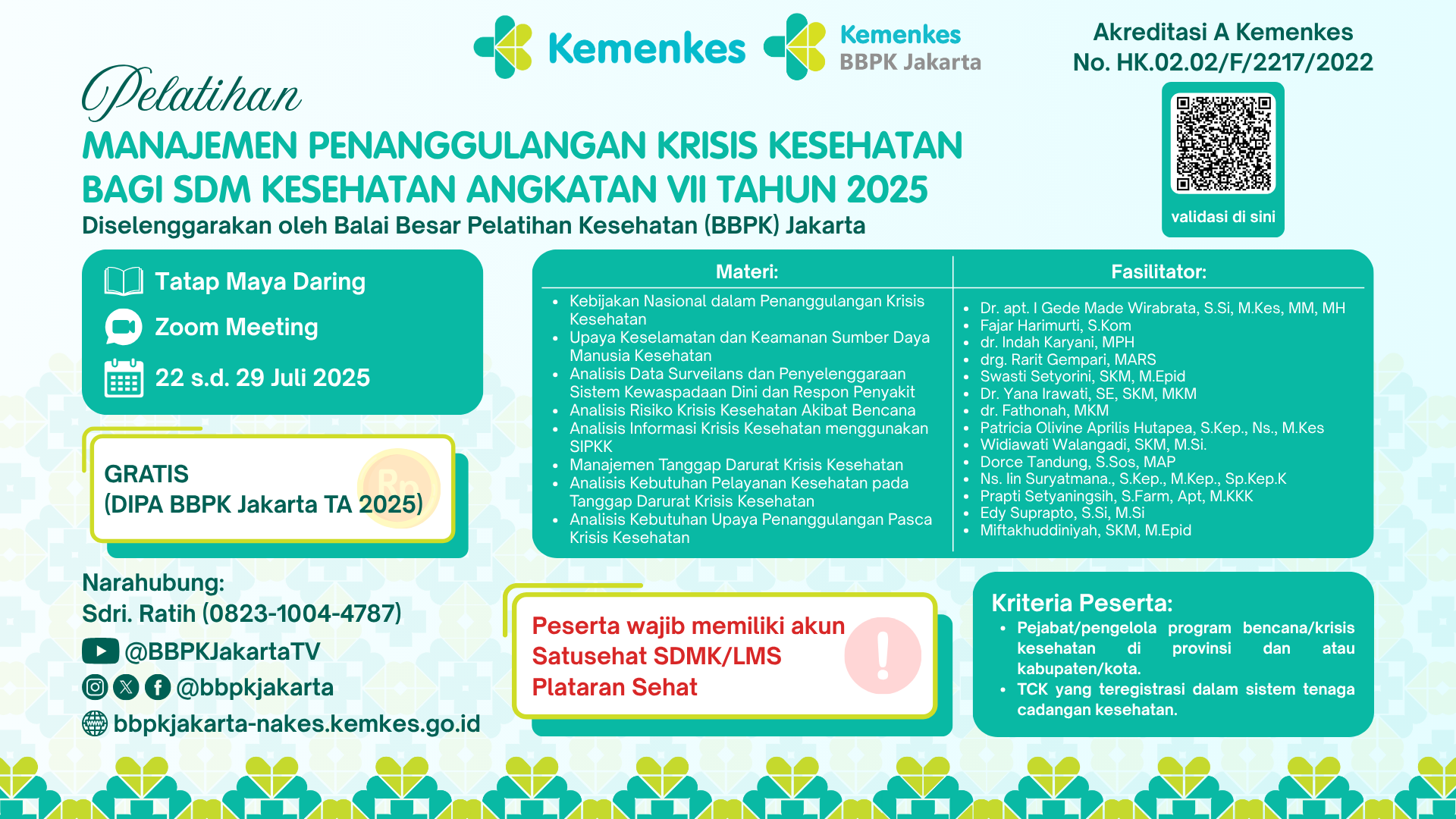 Pelatihan Manajemen Penanggulangan Krisis Kesehatan Bagi Sumber Daya Manusia Kesehatan Angkatan 7