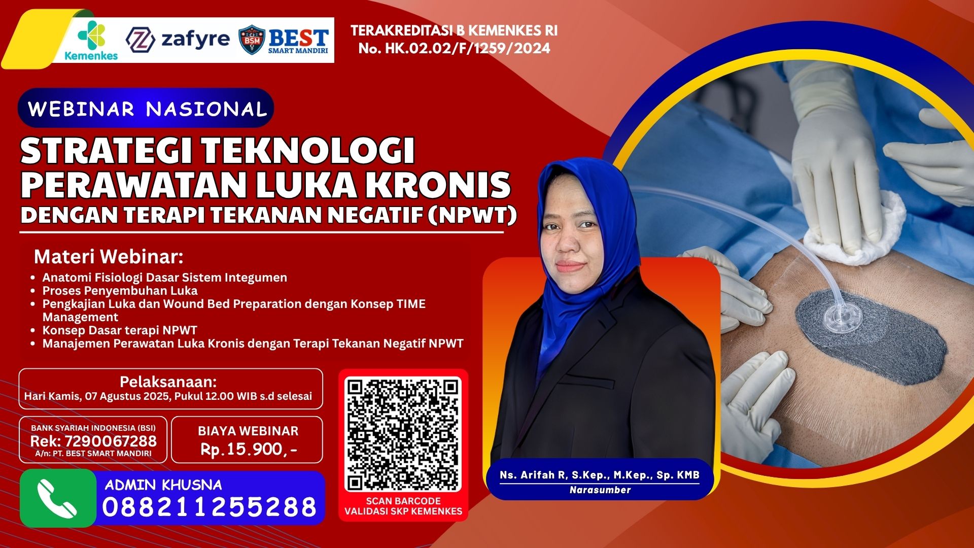 STRATEGI TEKNOLOGI PERAWATAN LUKA KRONIS DENGAN TERAPI TEKANAN NEGATIF (NPWT) Angkatan 7