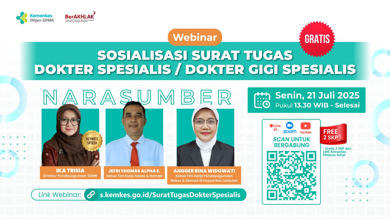 Sosialisasi Surat Tugas Dokter Spesialis/Dokter Gigi Spesialis Angkatan 1