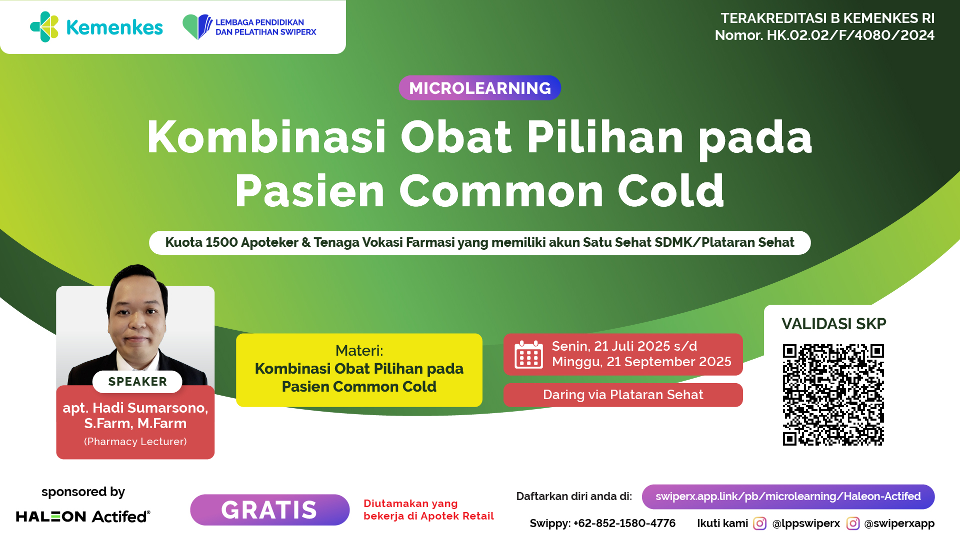 KOMBINASI OBAT PILIHAN PADA PASIEN  COMMON COLD Angkatan 1
