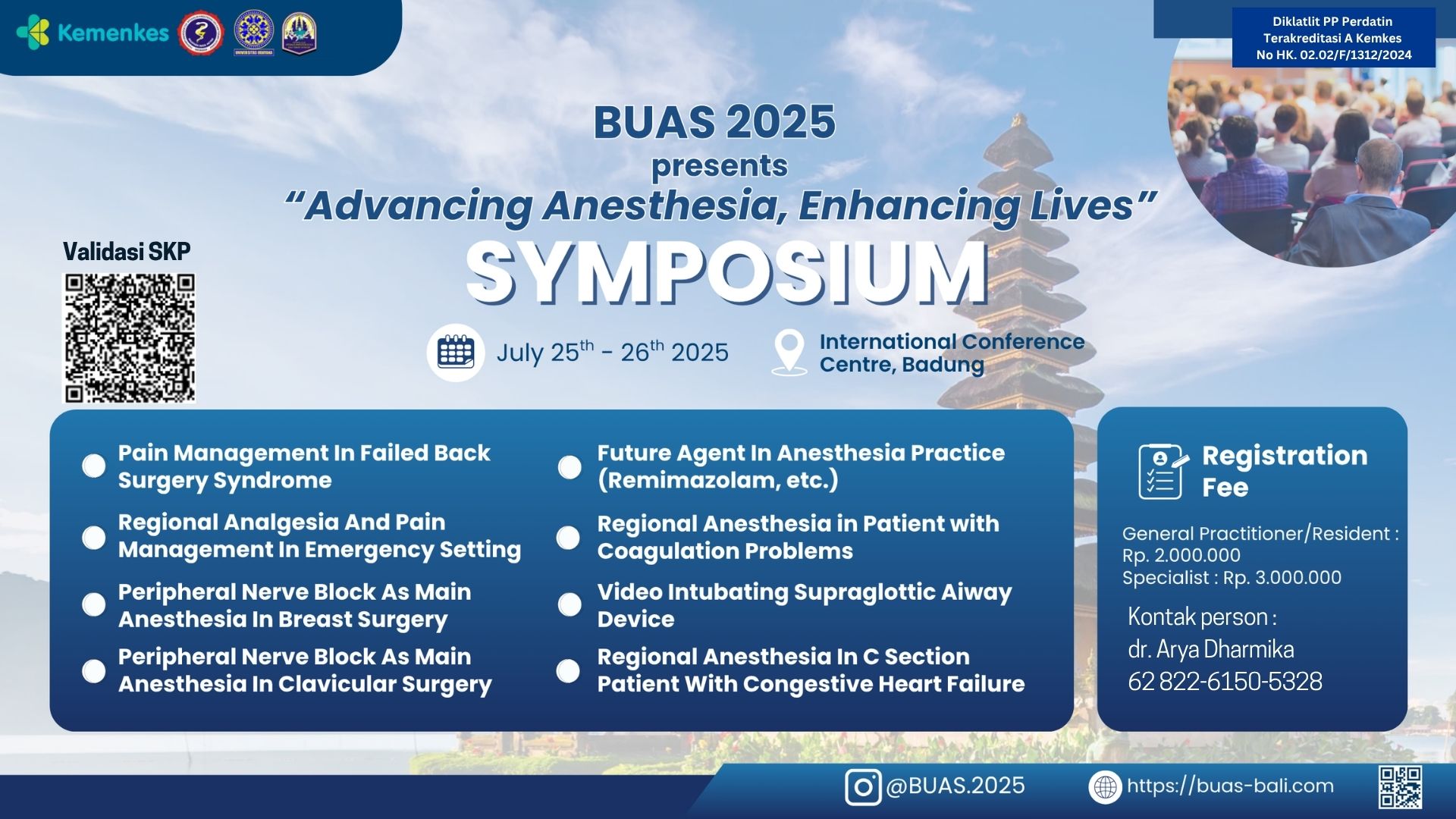 Simposium BUAS BALI 2025 : Advancing Anesthesia Enhancing Lives Angkatan 1