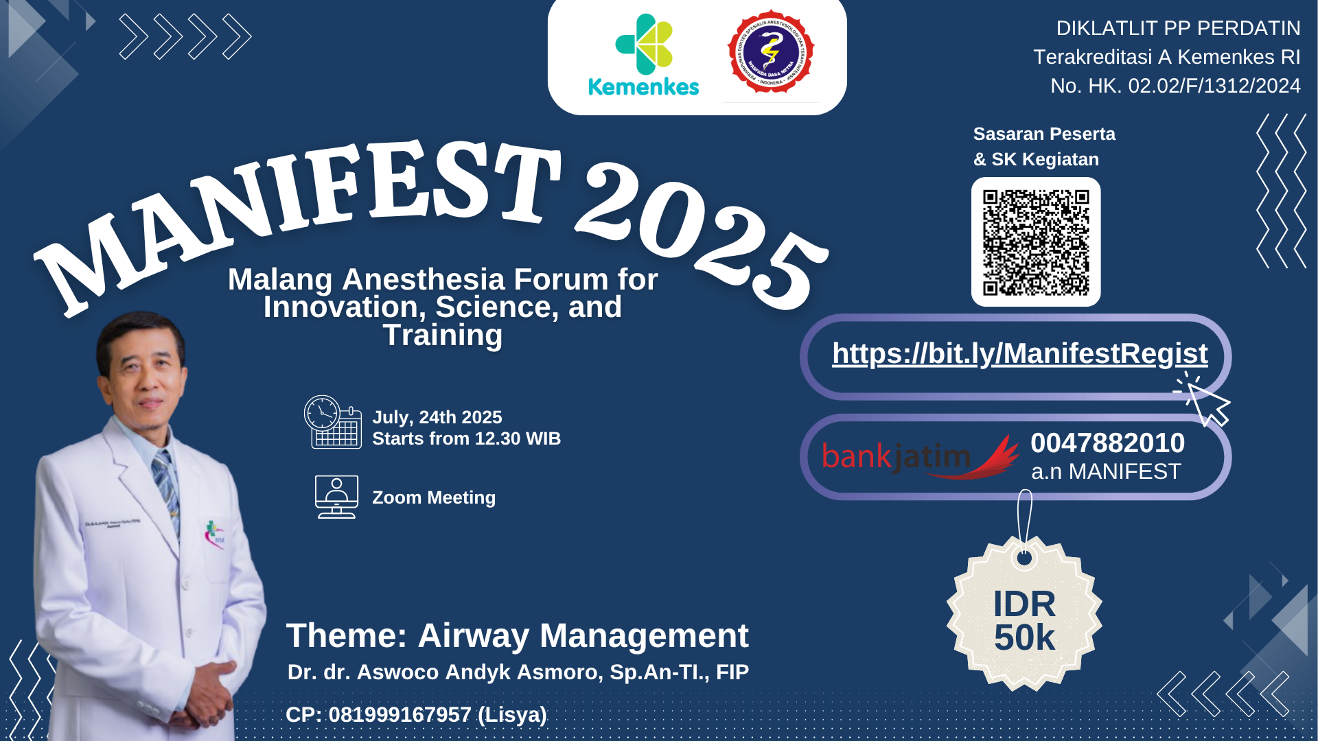 MANIFEST 2025 dengan tema " Airway Management" Angkatan 1