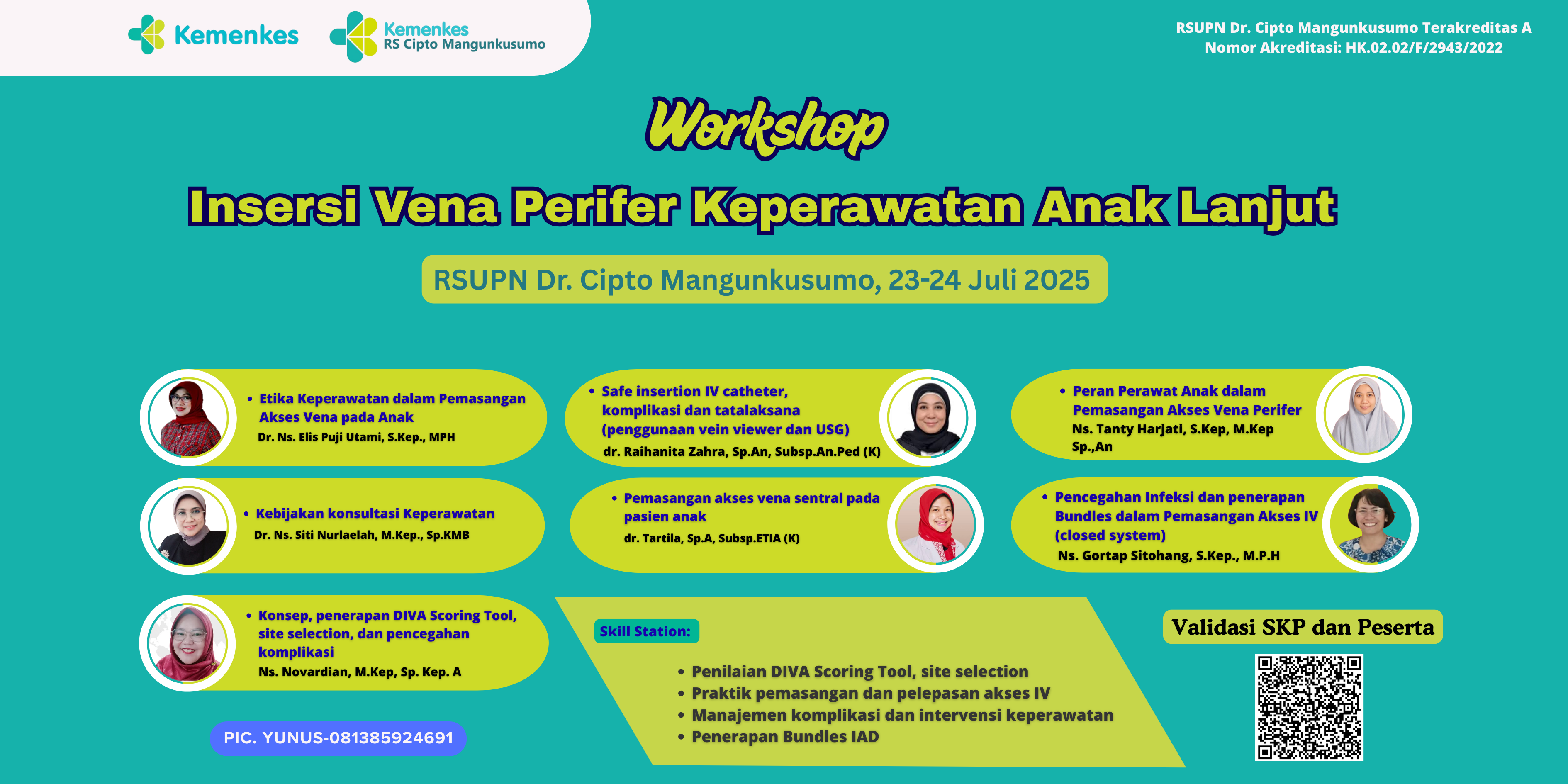 Workshop Insersi Vena Perifer Keperawatan Anak Lanjut Angkatan 1