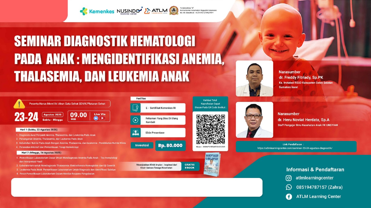 Diagnostik Hematologi Pada Anak : Mengidentifikasi Anemia, Thalasemia Dan Leukemia Anak Angkatan 1