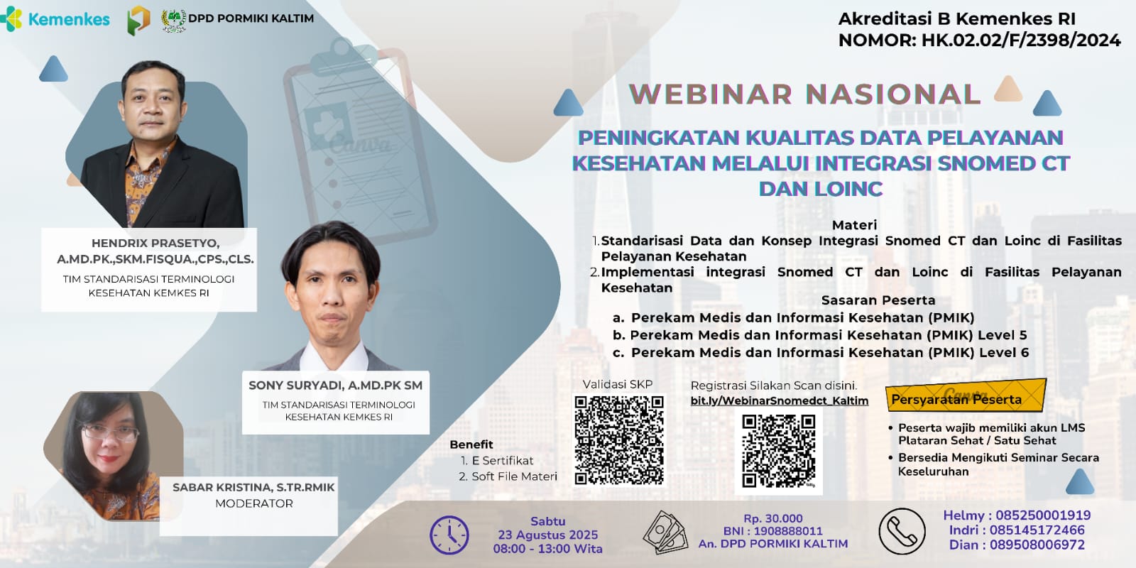 Webinar Peningkatan Kualitas Data Pelayanan Kesehatan melalui Integrasi Data SNOMED-CT dan LOINC Angkatan 27