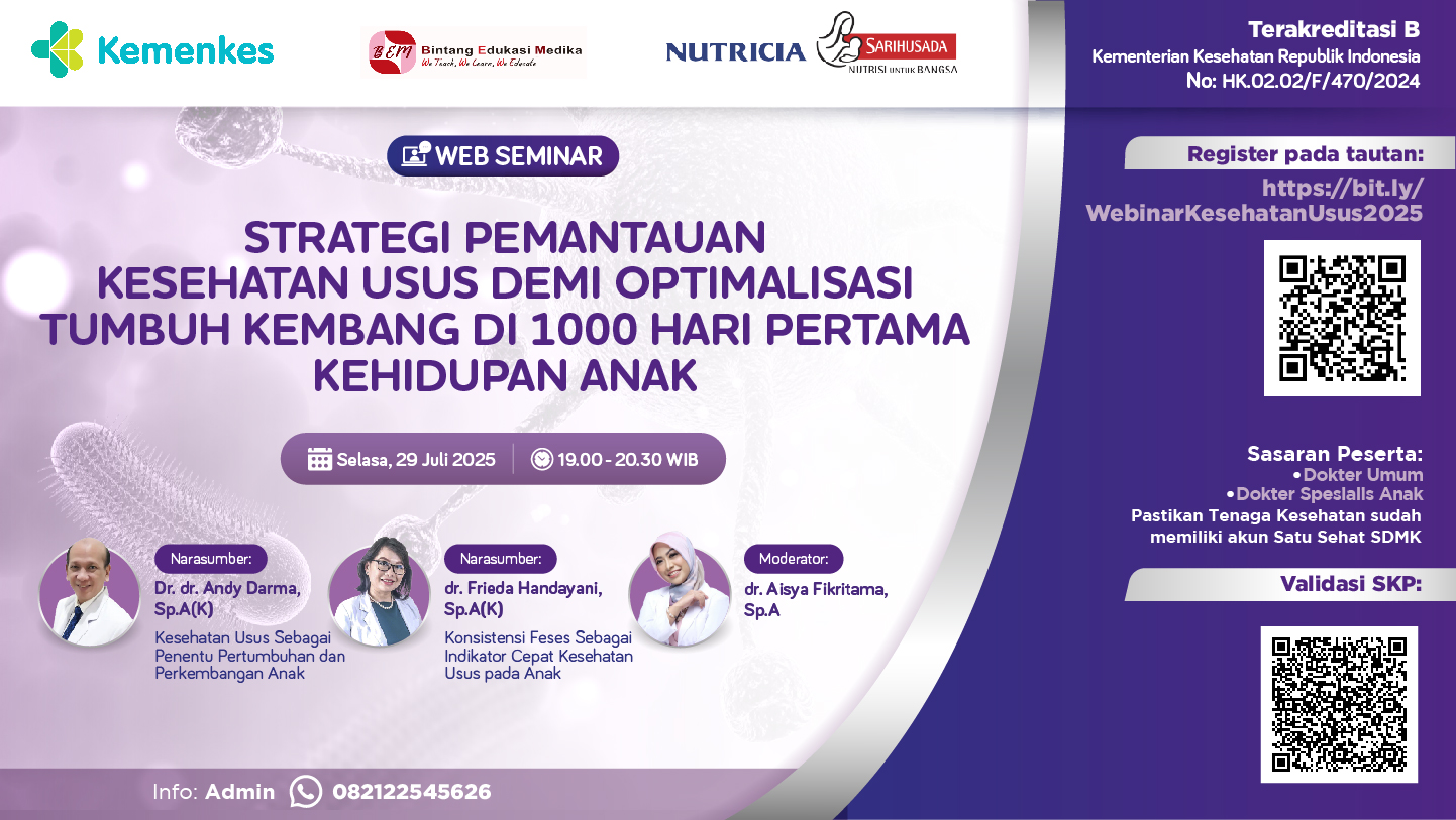 DSP Webinar - "Strategi Pemantauan Kesehatan Usus Demi Optimalisasi Tumbuh Kembang di 1000 Hari Pertama Kehidupan Anak" Angkatan 1