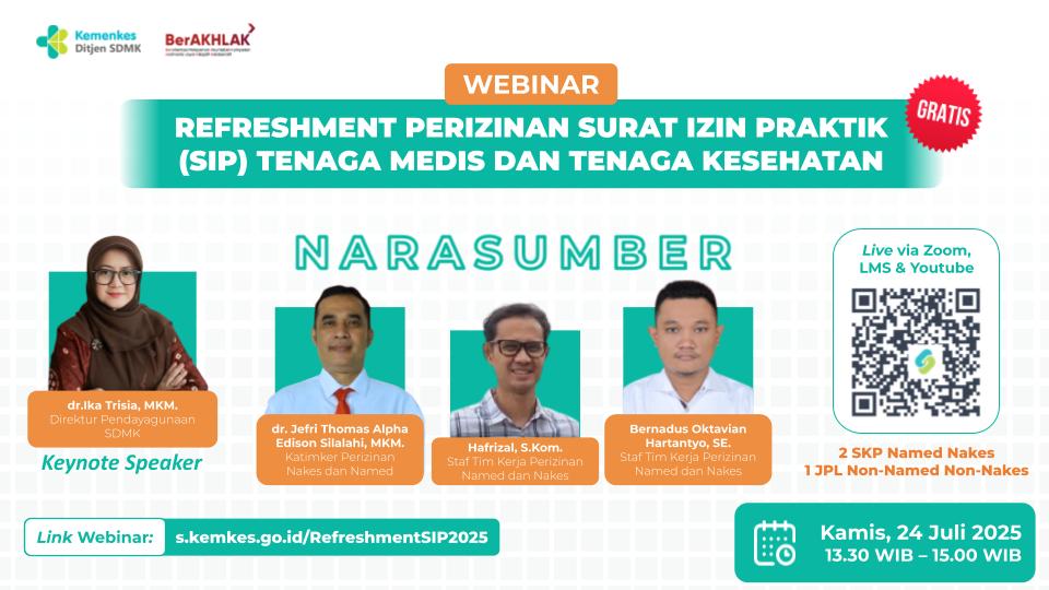 Refreshment Perizinan Surat Izin Praktik (SIP) Tenaga Medis Dan Tenaga Kesehatan Angkatan 1