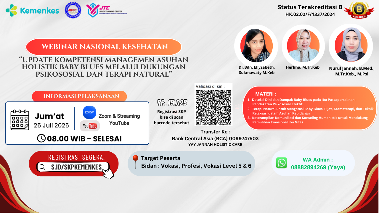 Webinar Bidan_Update Kompetensi Managemen asuhan Holistik Baby Blues melalui Dukungan Psikososial dan Terapi Natural Angkatan 1