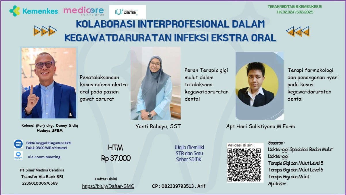 KOLABORASI INTERPROFESIONAL DALAM KEGAWATDARURATAN INFEKSI EKSTRA ORAL Angkatan 1