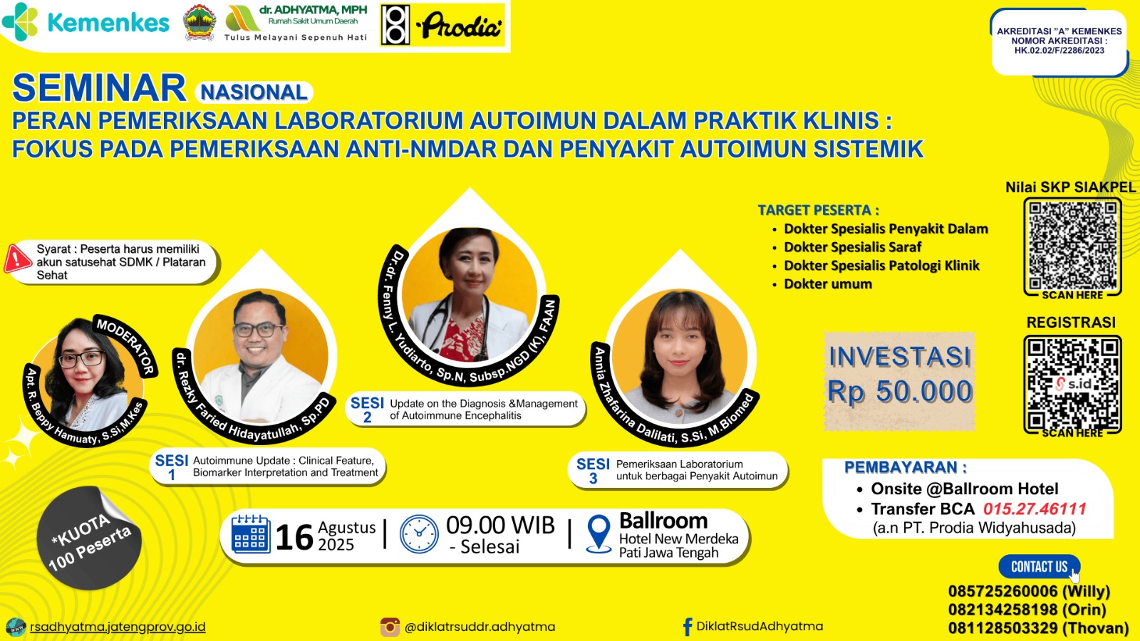 Peran Pemeriksaan Laboratorium Autoimun dalam Praktik Klinis: Fokus pada Pemeriksaan Anti-NMDAR dan Penyakit Autoimun Sistemik Angkatan 1