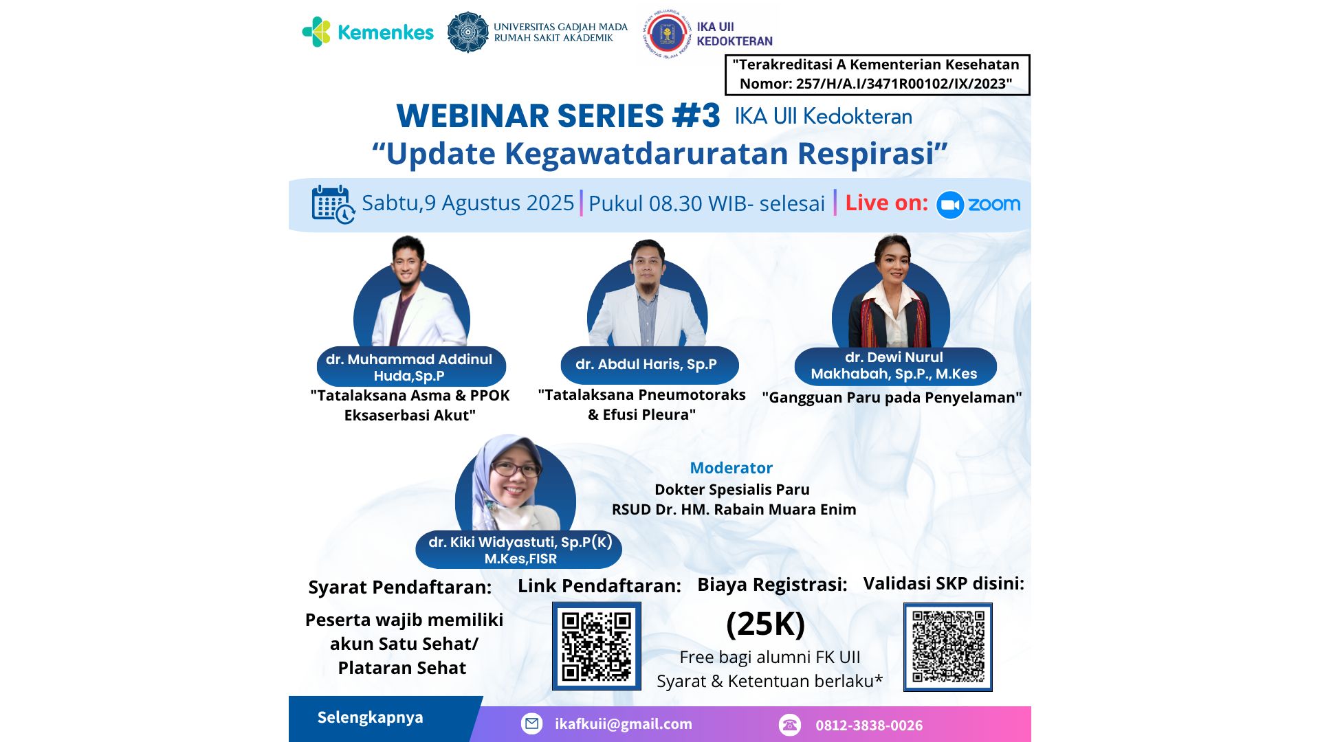 Webinar Series #3 Ikatan Keluarga Alumni Universitas Islam Indonesia Update Kegawatdaruratan Respirasi Angkatan 3