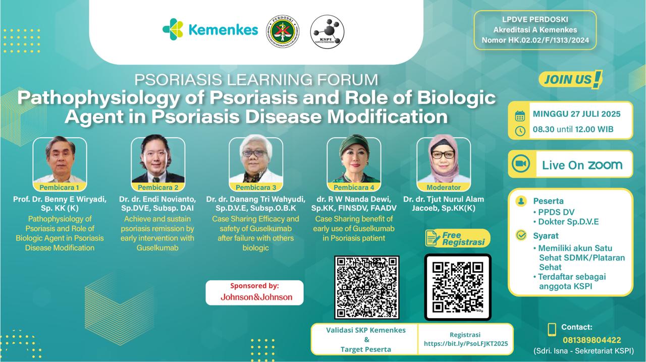 Webinar "Psoriasis Learning Forum “Pathophysiology of Psoriasis and Role of Biologic Agent in Psoriasis Disease Modification” Angkatan 1
