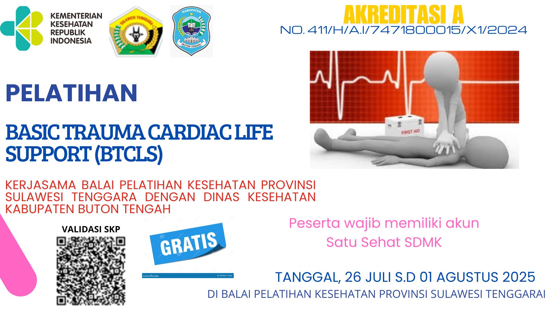 Pelatihan Basic Trauma Cardiac Life Support (BTCLS) Angkatan 1