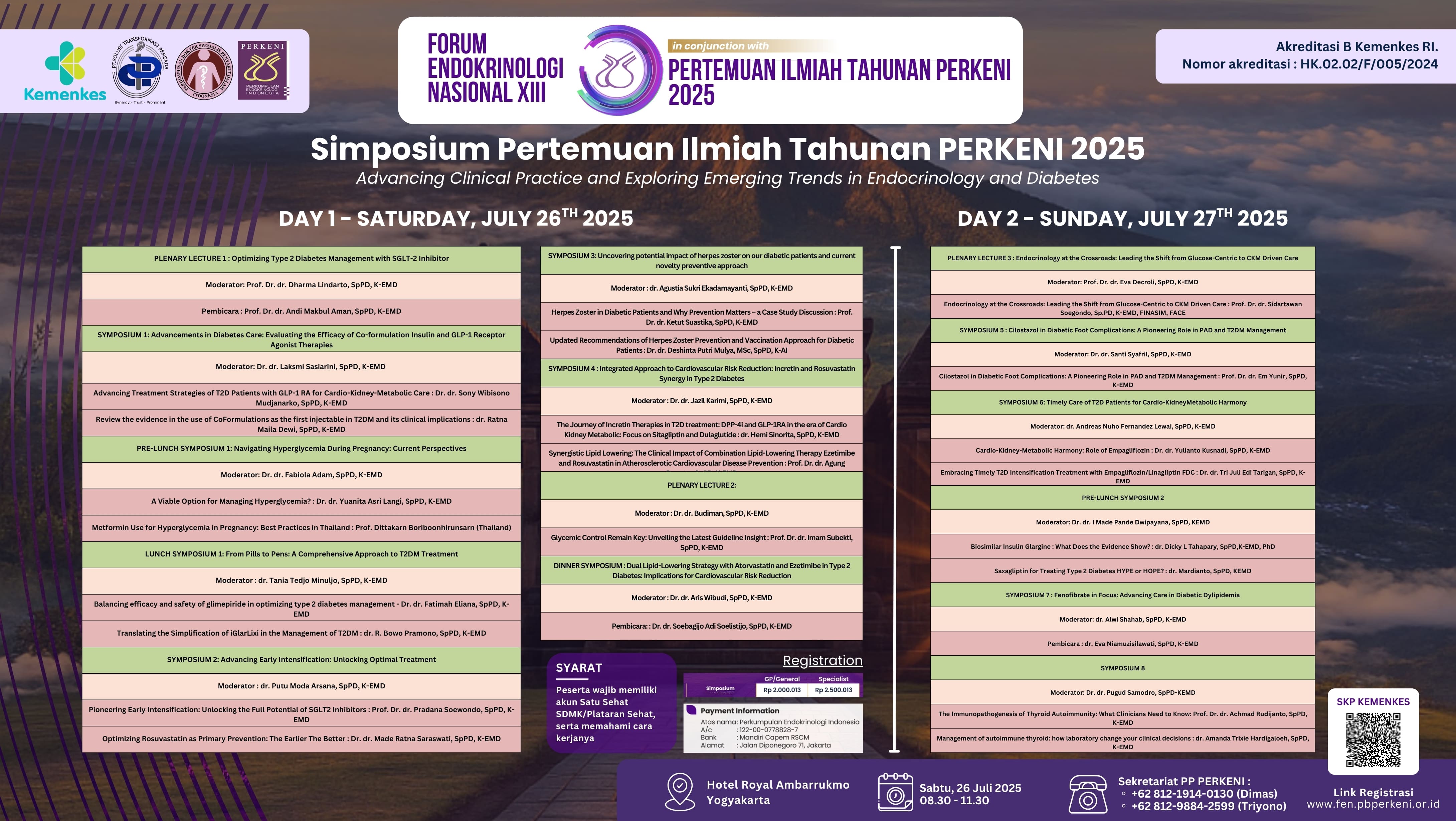 Simposium Pertemuan Ilmiah Tahunan PERKENI 2025 - Advancing Clinical Practice and Exploring  Emerging Trends in Endocrinology and Diabetes Angkatan 1
