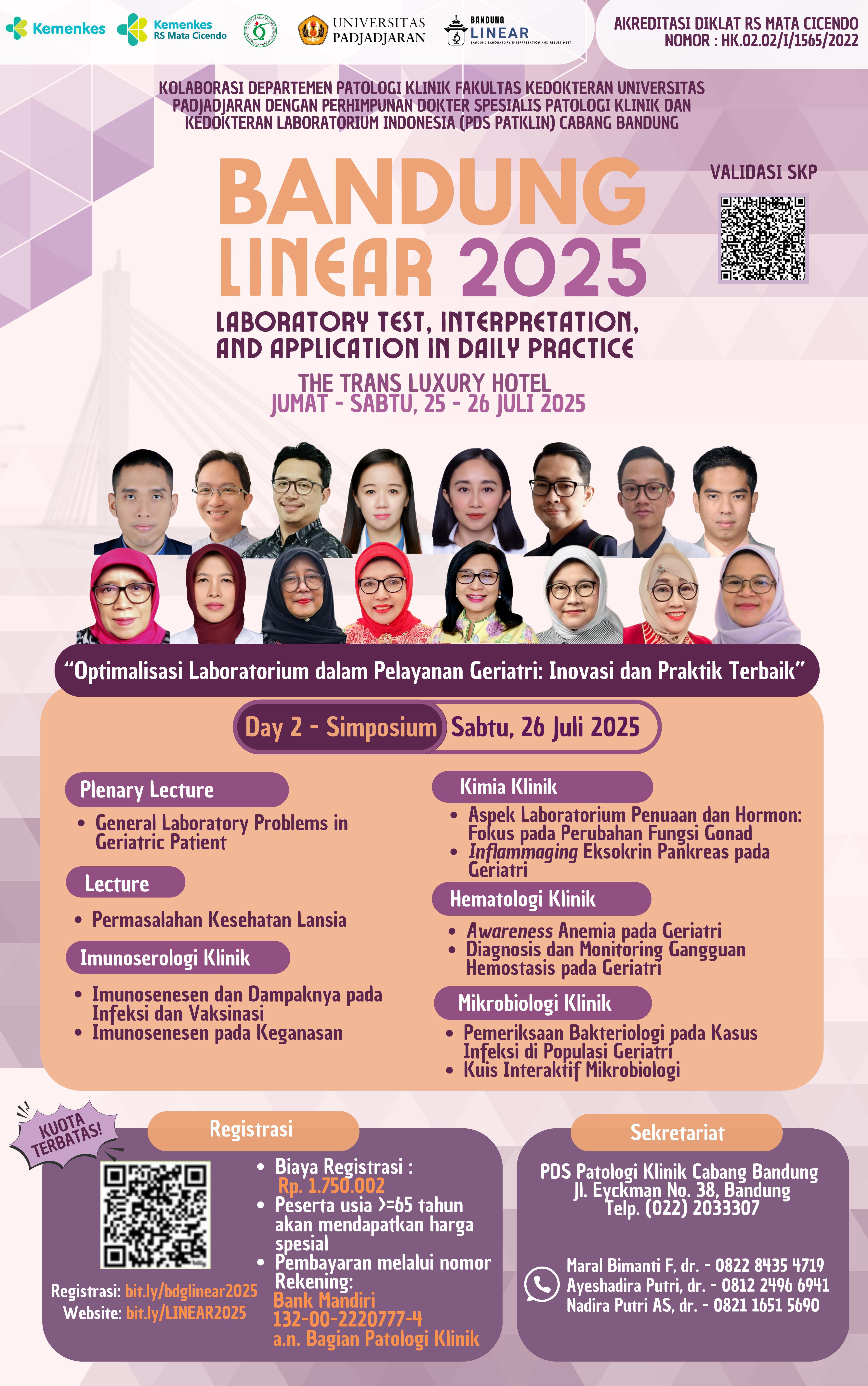 SIMPOSIUM BANDUNG LINEAR 2025 Optimalisasi Laboratorium dalam Pelayanan Geriatri  Inovasi dan Praktik Terbaik Angkatan 1