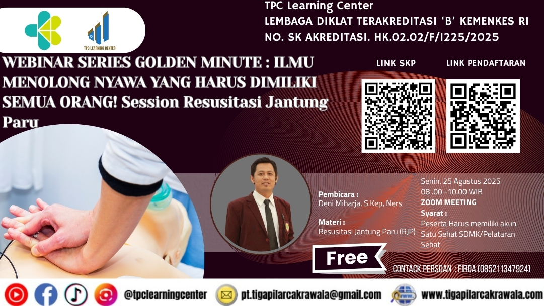 WEBINAR I SERIES GOLDEN MINUTE : ILMU MENOLONG NYAWA YANG HARUS DIMILIKI SEMUA ORANG! (Resusitasi Jantung Paru) Angkatan 1