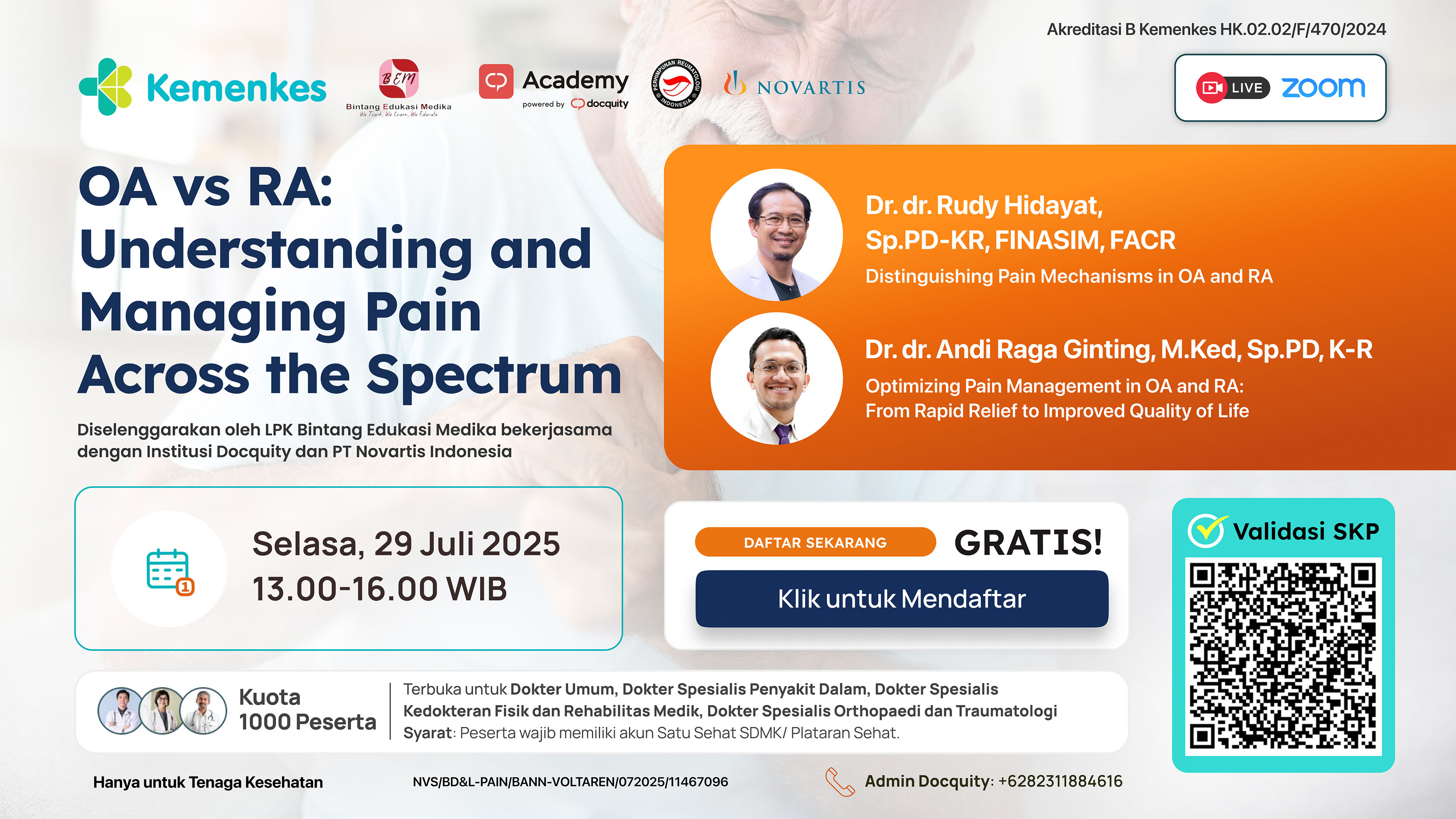 Webinar "OA vs RA: Understanding and Managing Pain Across the Spectrum" Angkatan 1