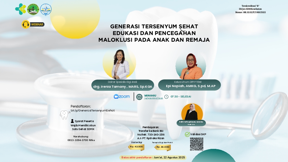 Generasi Tersenyum Sehat Edukasi dan Pencegahan Maloklusi pada Anak dan Remaja Angkatan 1