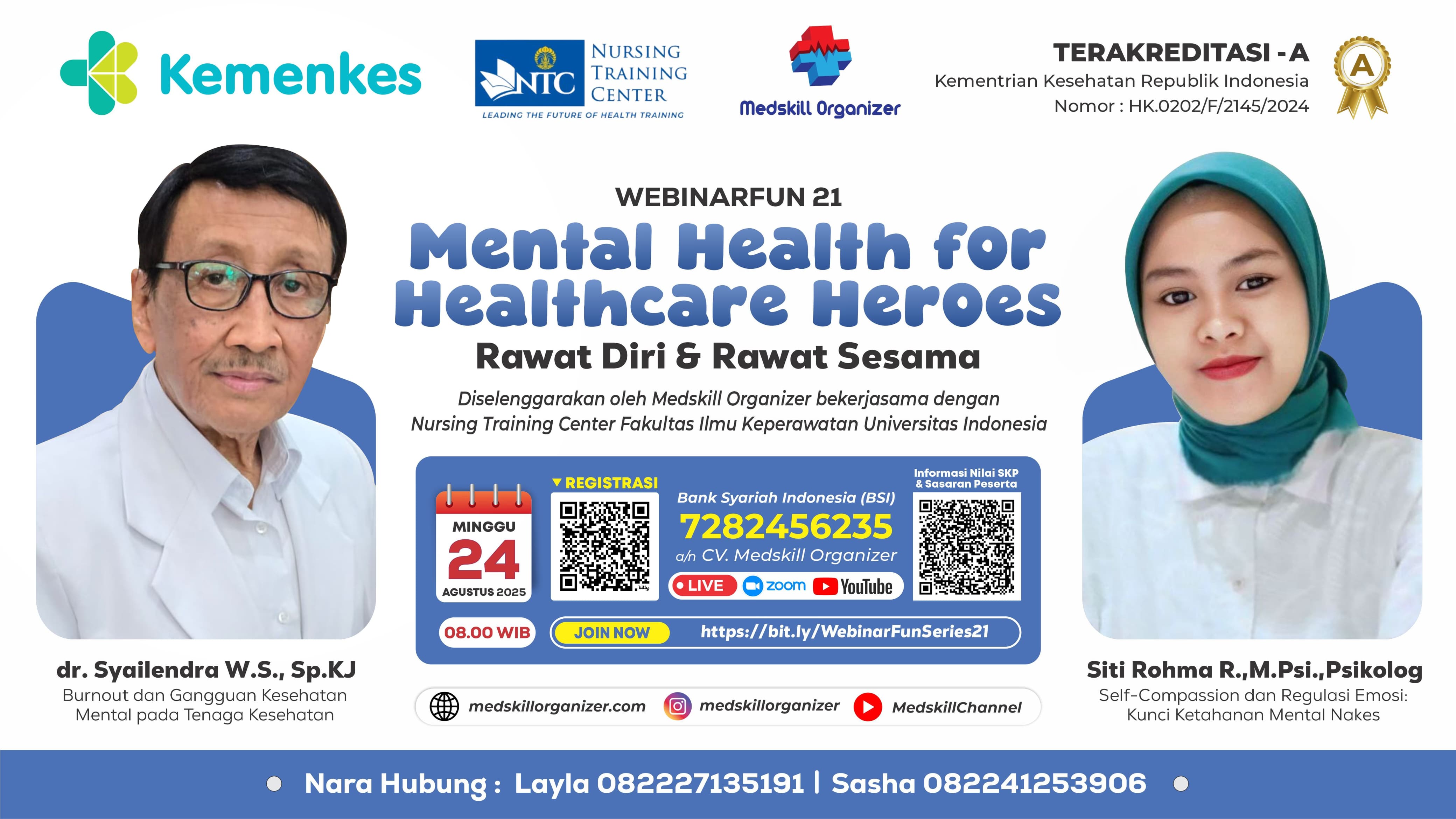 Mental Health for Healthcare Heroes: Rawat Diri, Rawat Sesama Angkatan 1
