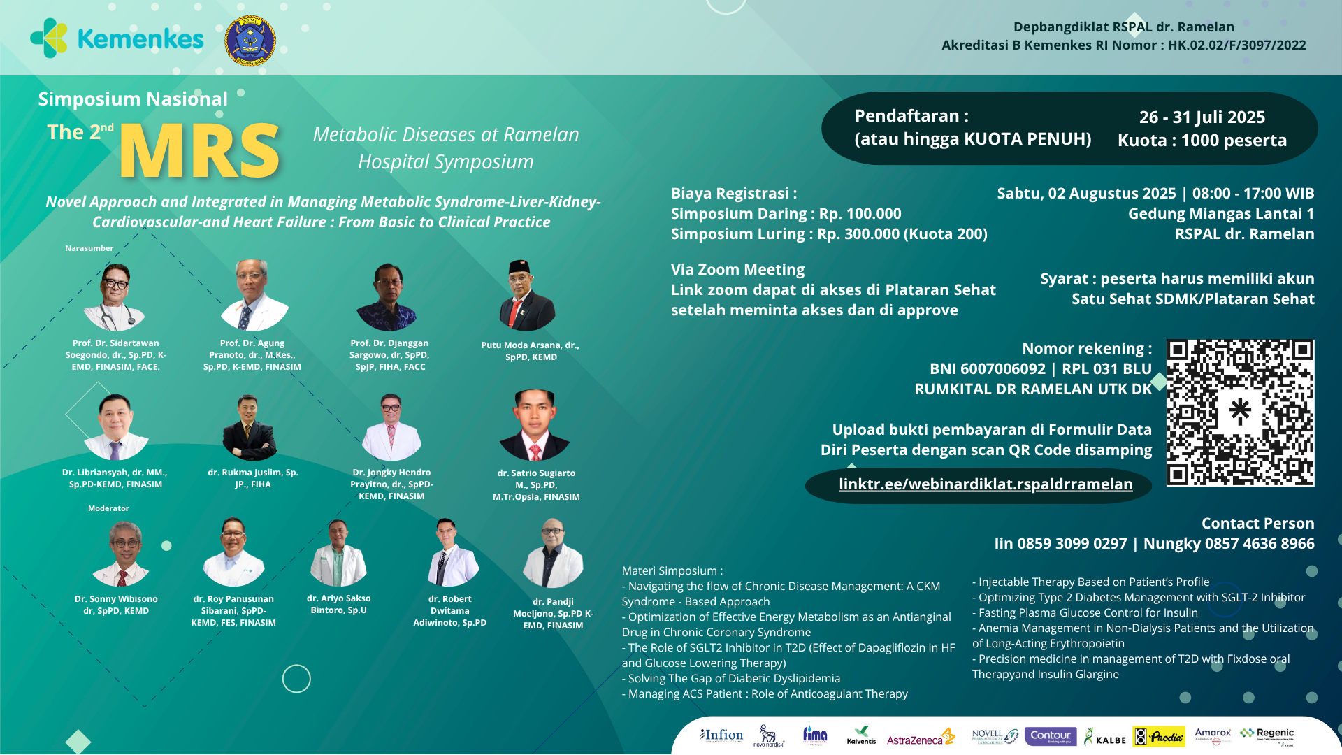 Simposium Nasional The 2nd Metabolic Diseases at Ramelan Hospital Symposium (MRS) Angkatan 1