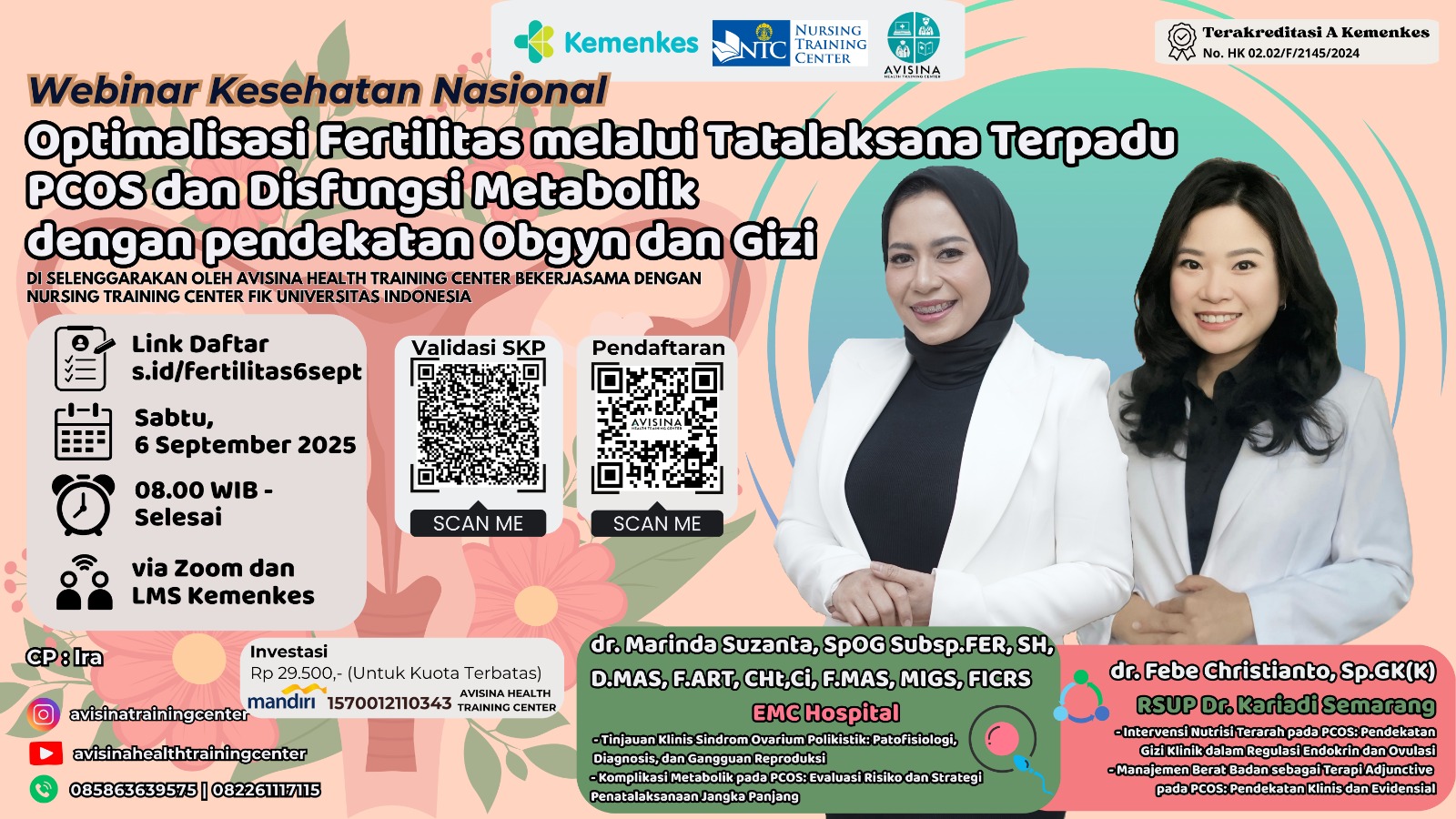 Optimalisasi Fertilitas melalui Tatalaksana Terpadu PCOS dan Disfungsi Metabolik dengan pendekatan Obgyn dan Gizi Angkatan 1