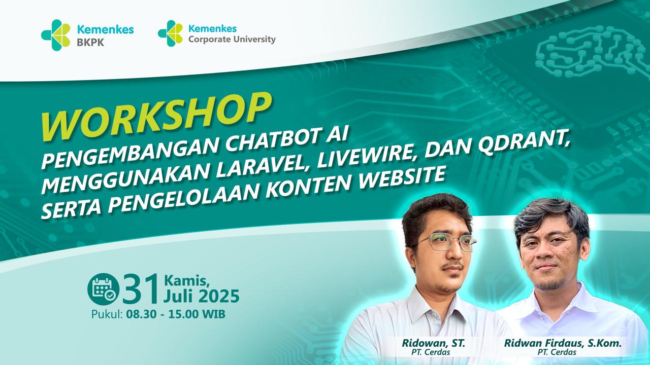 Workshop Pengembangan Chatbot AI menggunakan Laravel, Livewire, dan Qdrant, serta Pengelolaan Konten Website menggunakan Wordpress CMS