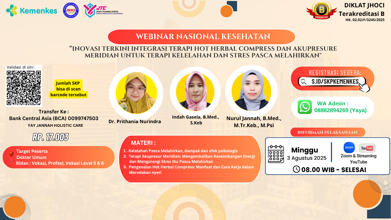 Inovasi terkini integrasi terapi Hot Herbal Compress dan akupresure meridian untuk Terapi Kelelahan dan Stres Pasca Melahirkan. Angkatan 1