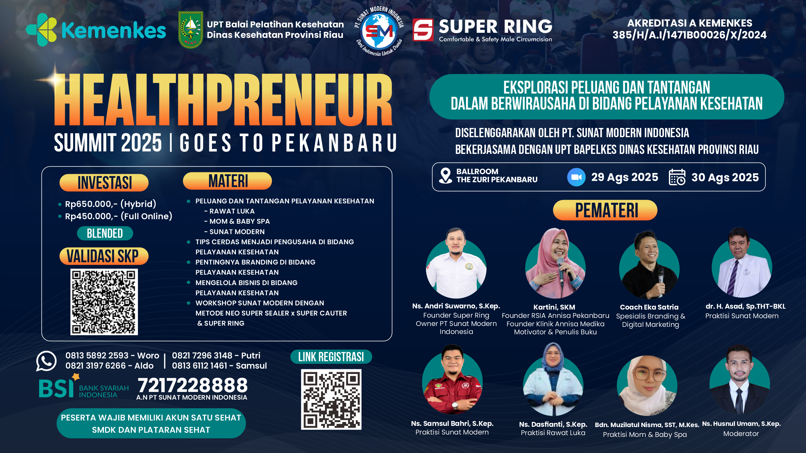 Seminar Nasional Healthpreneur Summit goes to Pekanbaru: Eksplorasi Peluang dan Tantangan dalam Berwirausaha di Bidang Pelayanan Kesehatan Angkatan 1