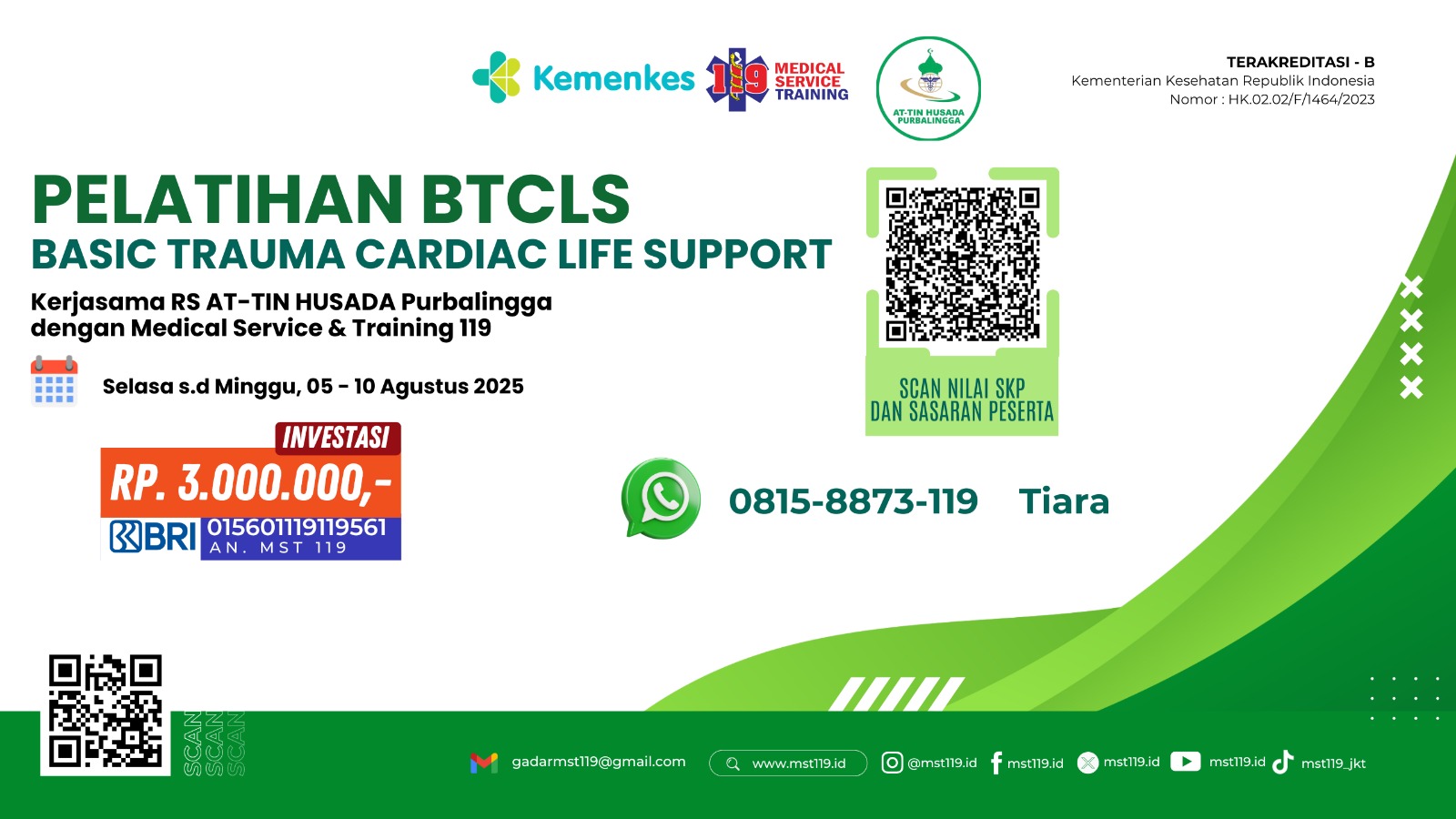 Pelatihan Basic Trauma Cardiac Life Support (BTCLS) Angkatan 70