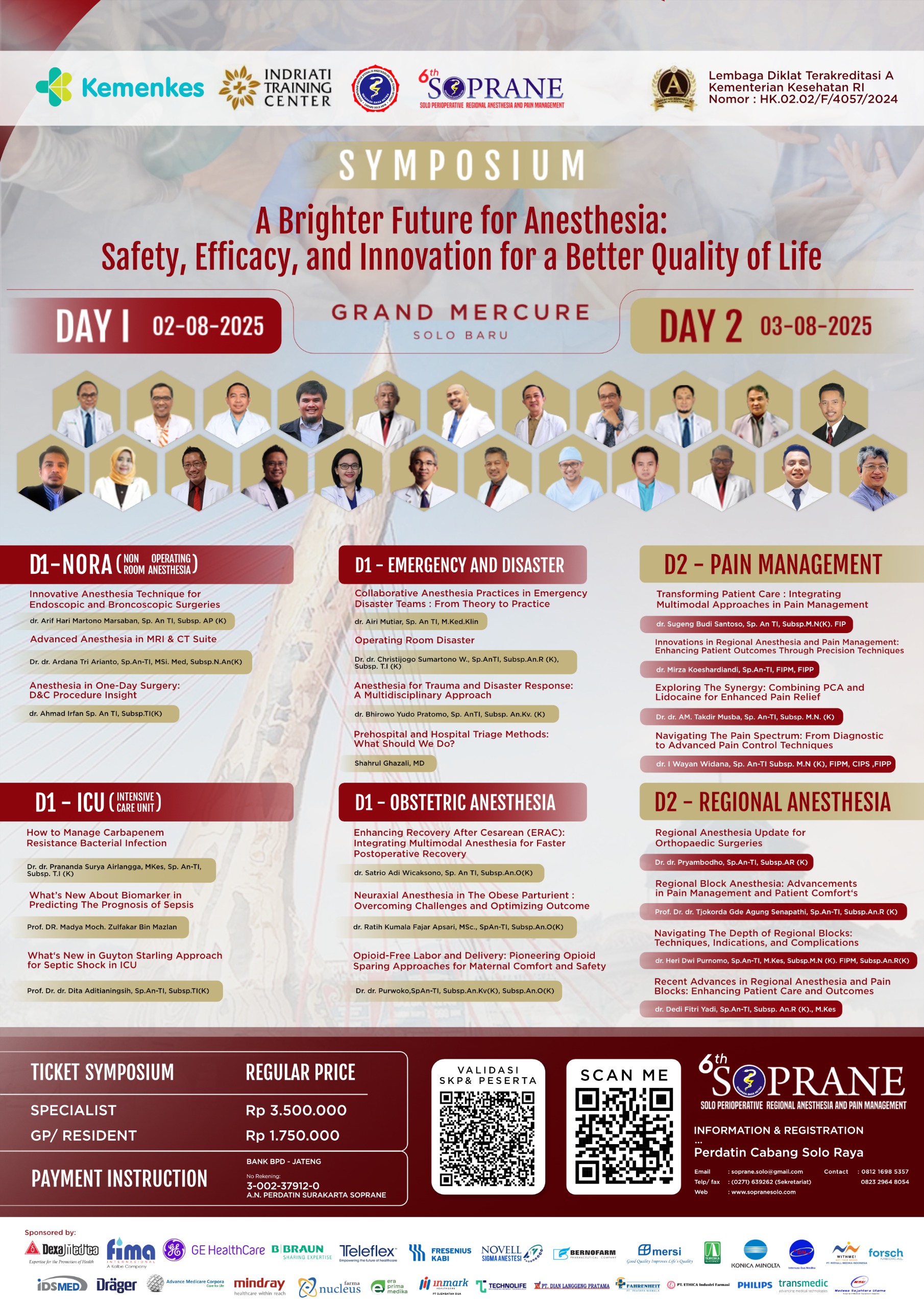 A Brighter Future for Anesthesia: Safety, Efficacy, and Innovation for a Better Quality of Life Angkatan 1