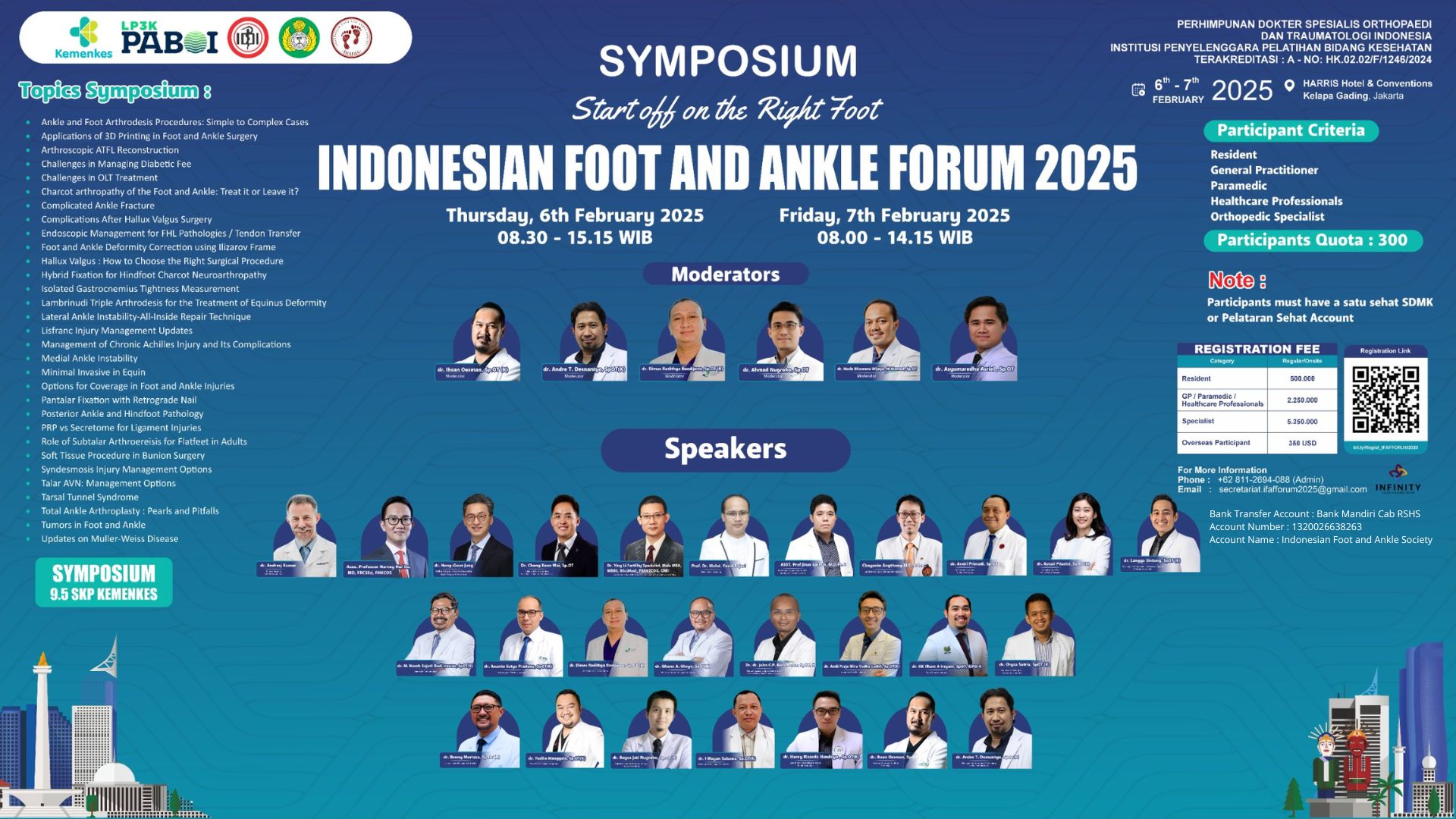 SYMPOSIUM INDONESIAN FOOT AND ANKLE FORUM 2025  Start off on the Right Foot