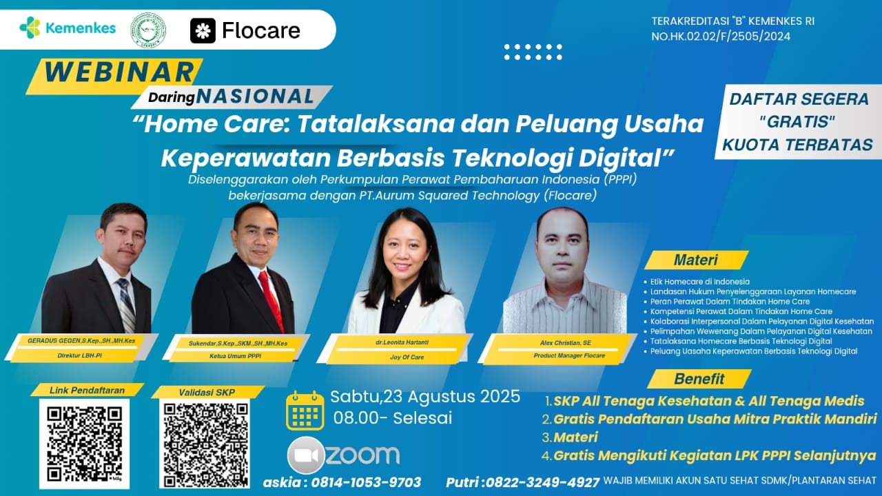 HOME CARE: TATALAKSANA DAN PELUANG USAHA KEPERAWATAN BERBASIS TEKNOLOGI DIGITAL Angkatan 1