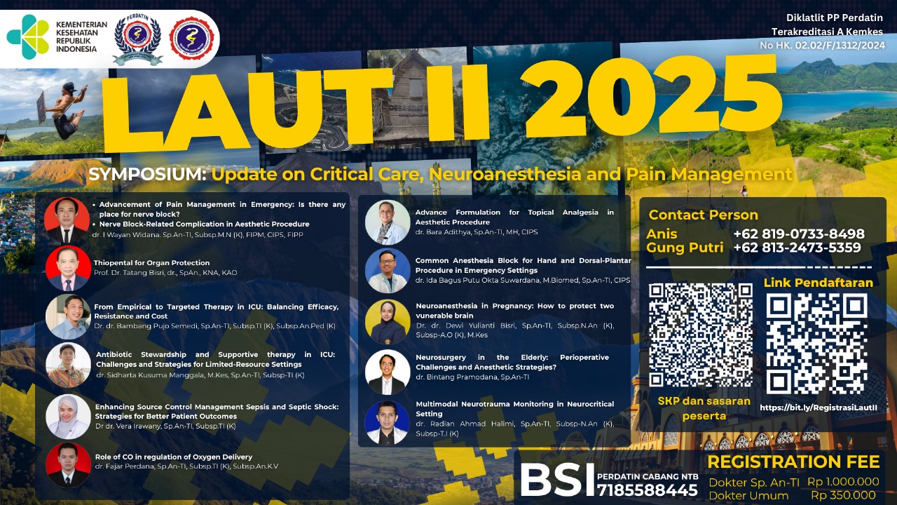 SIMPOSIUM LAUT 2025 : Update on Critical Care, Neuroanesthesia and Pain Management Angkatan 1