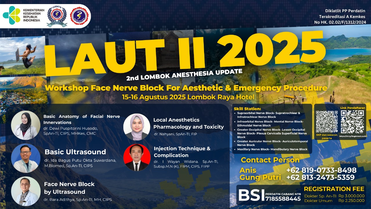 WORKSHOP LAUT 2025 : FACE NERVE BLOCK FOR AESTHETIC & EMERGENCY PROCEDURE Angkatan 1