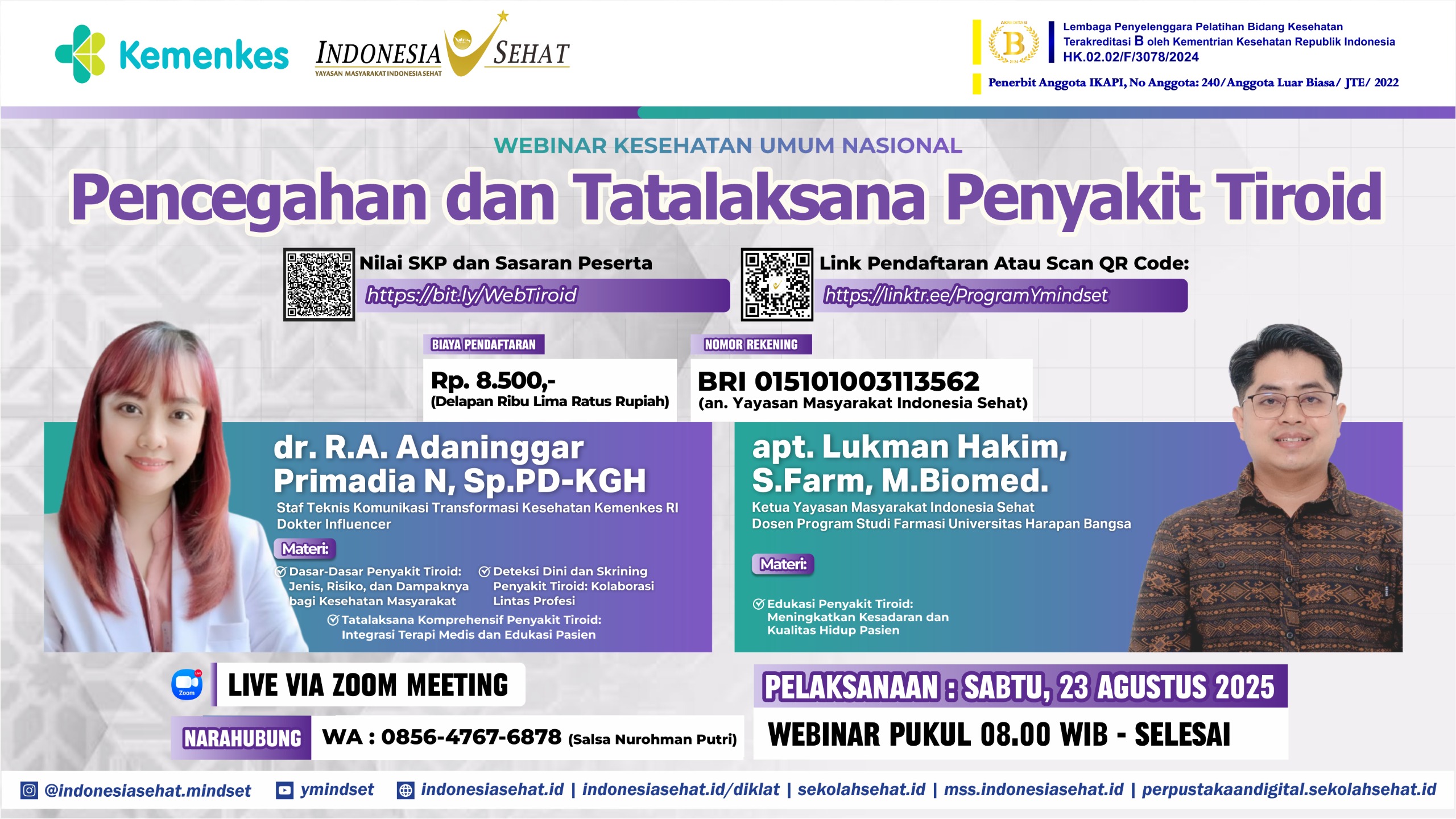 Pencegahan dan Tatalaksana Penyakit Tiroid Angkatan 1