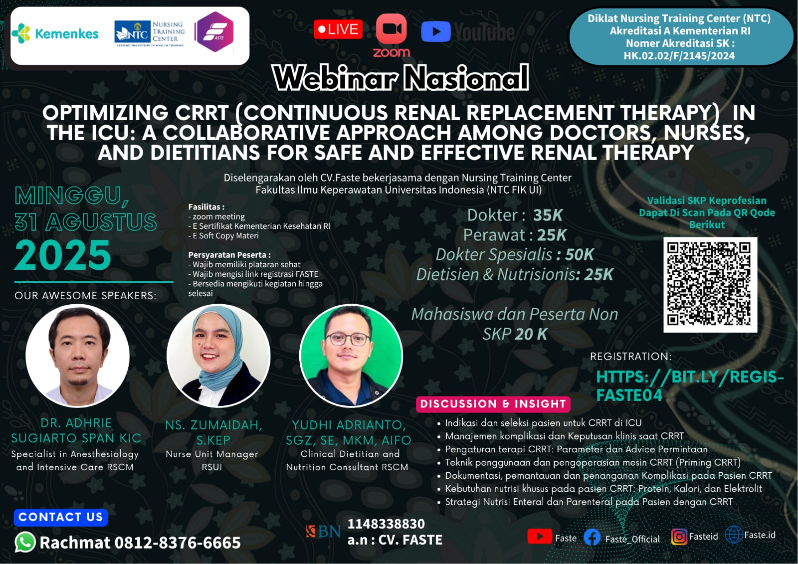 Optimizing CRRT in the ICU: A Collaborative Approach Among Doctors, Nurses, and Dietitians for Safe and Effective Renal Therapy Angkatan 1