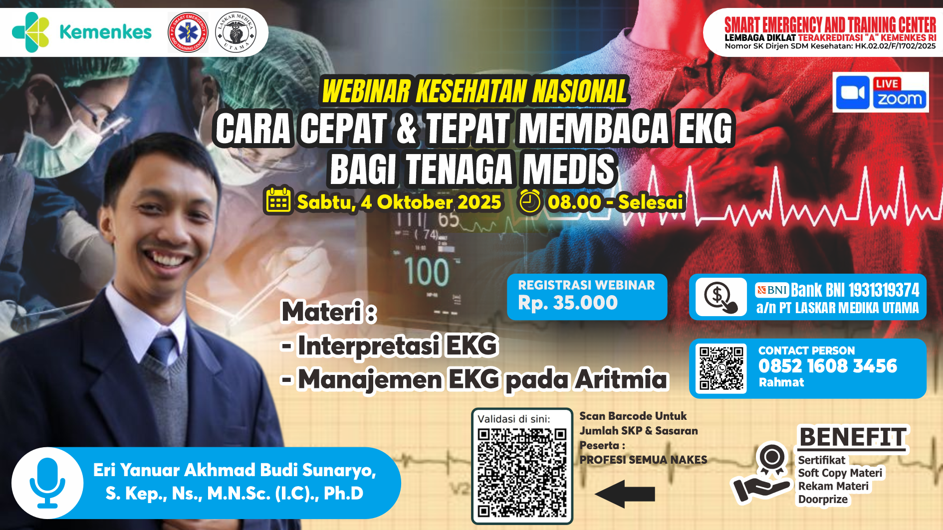 CARA CEPAT & TEPAT MEMBACA EKG BAGI TENAGA MEDIS  Angkatan 1