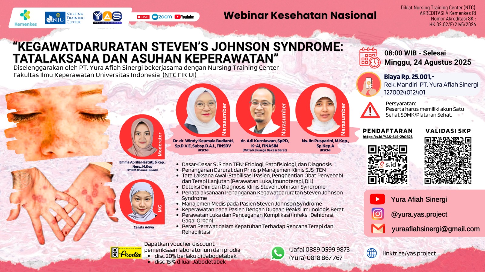 Kegawatdaruratan Steven Johnson Syndrome : Tatalaksana dan Asuhan Keperawatan Angkatan 1