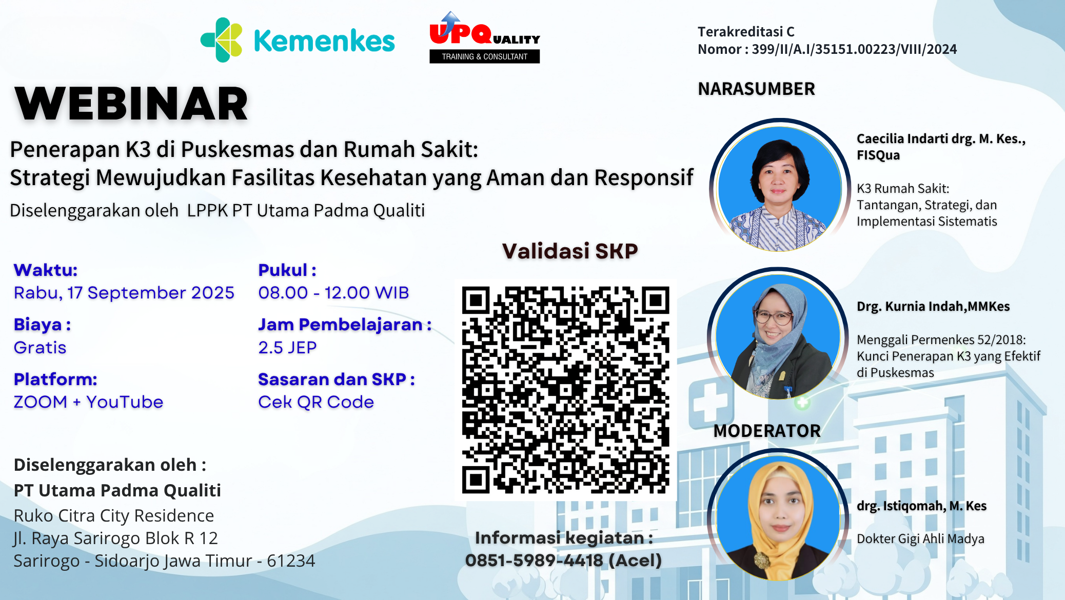 Penerapan K3 di Puskesmas dan Rumah Sakit:  “Strategi Mewujudkan Fasilitas Kesehatan yang Aman dan Responsif" Angkatan 1