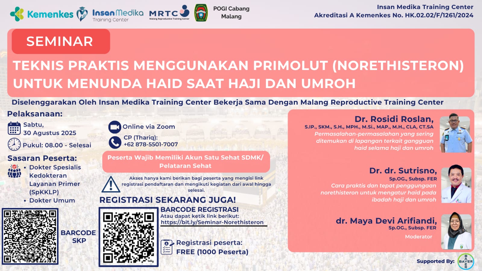 Teknis Praktis Menggunakan Primolut (Norethisteron) Untuk Menunda Haid Saat Haji Dan Umroh Angkatan 1